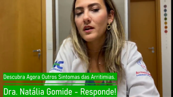VÍDEO: Descubra Agora Outros Sintomas de Arritmias