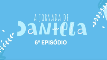 Daniela Episódio 6