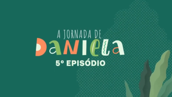 Daniela Episódio 5