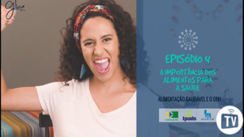 Glica 4 - Importância dos alimentos para a saúde