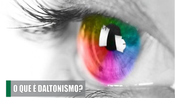 Você sabe o que é Daltonismo?