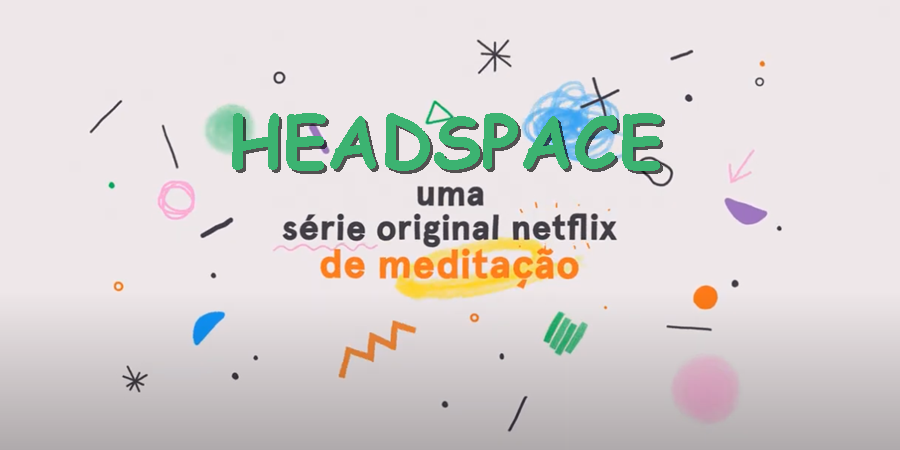 Série Headspace, da Netflix: meditação explicada de forma divertida, prática e acessível./Ilustração Cortesia Editorial Ideia