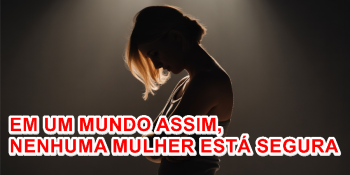 VIOLÊNCIA CONTRA MULHERES AINDA ASSUSTA O MUNDO: OMS REVELA NÚMEROS QUE NÃO MUDAM HÁ 20 ANOS